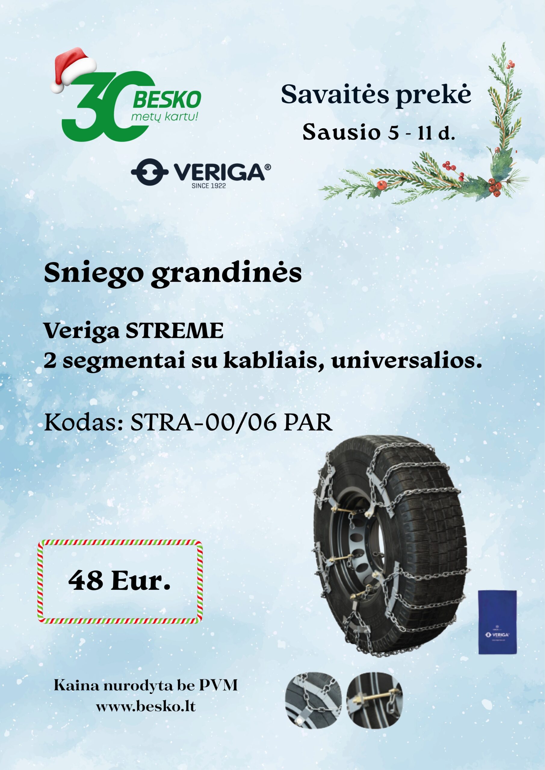 SAVAITĖS PREKĖ SAUSIO 5 – 11D.