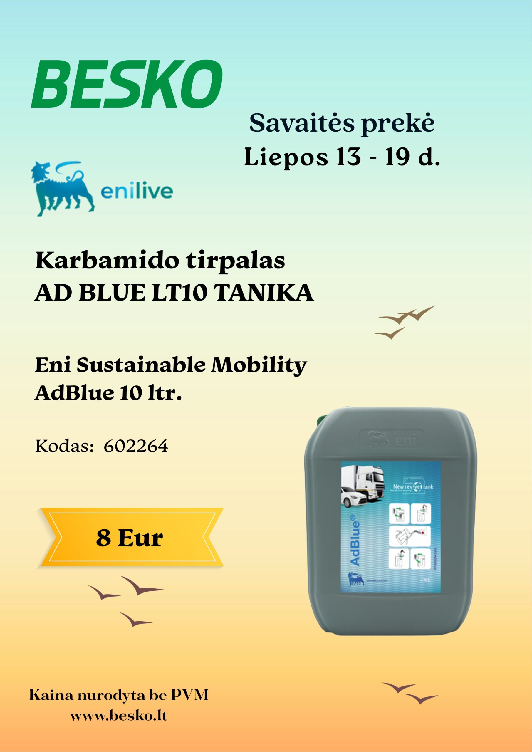 SAVAITĖS PREKĖ LIEPOS 13 – 19D.